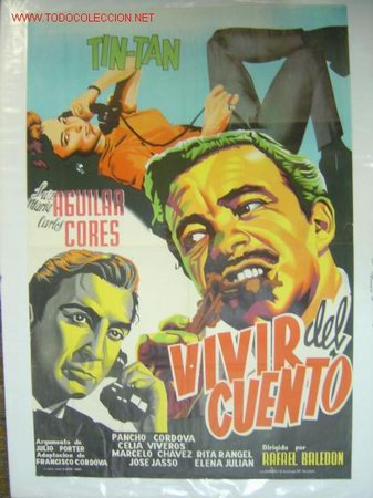 Tin Tan: Vivir Del Cuento (1958) poster